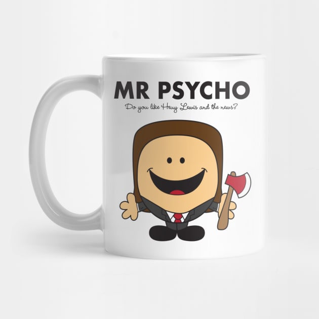 Mr Psycho by Woah_Jonny